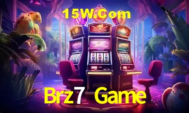 Brz7 Game